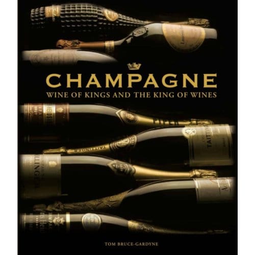 Champagne: Wijn der Koningen en de Koning der Wijnen