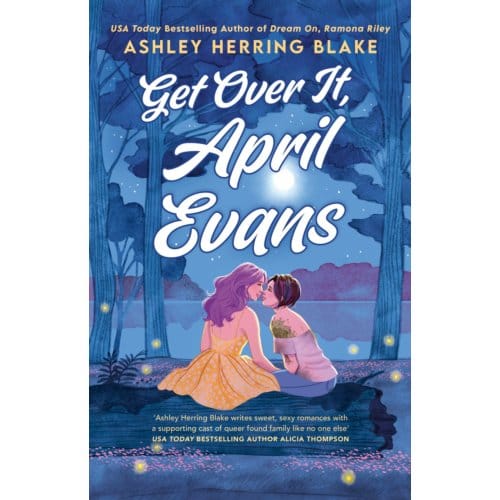 Get Over It, April Evans - Clover Lake - Ashley Herring Blake