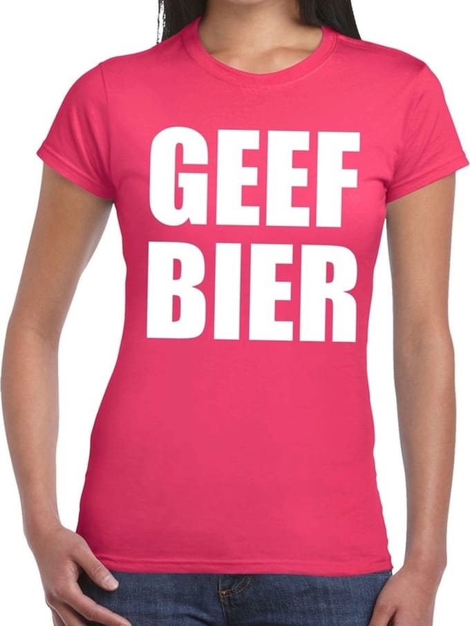 Geef Bier tekst t-shirt roze dames - dames shirt Geef Bier XL
