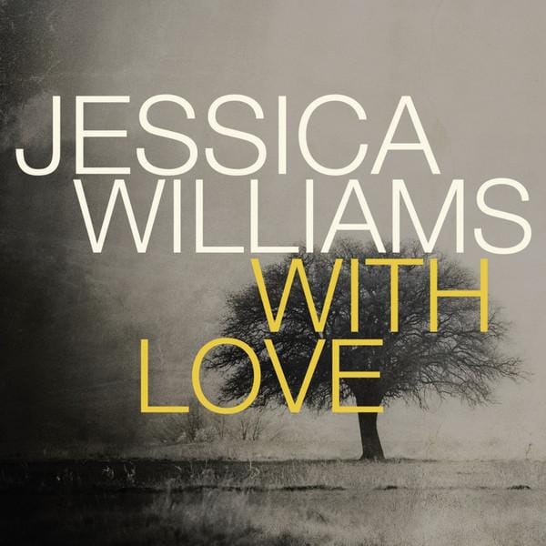 CD JESSICA WILLIAMS  With Love 82660 ORIGIN 2014 US Jazz Gebruikt gray