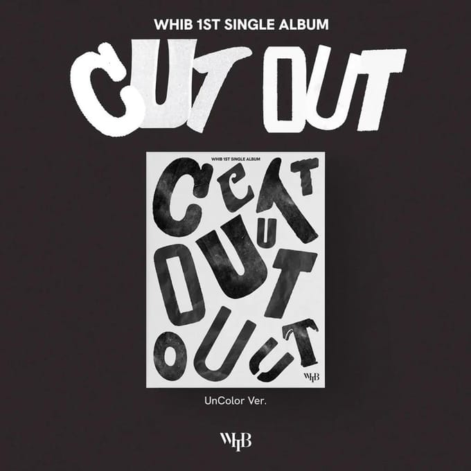 WHIB - [CUT-OUT] 1er Album Single Uncolor