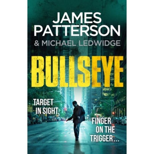 Bullseye - Michael Bennett (Englisch) - James Patterson