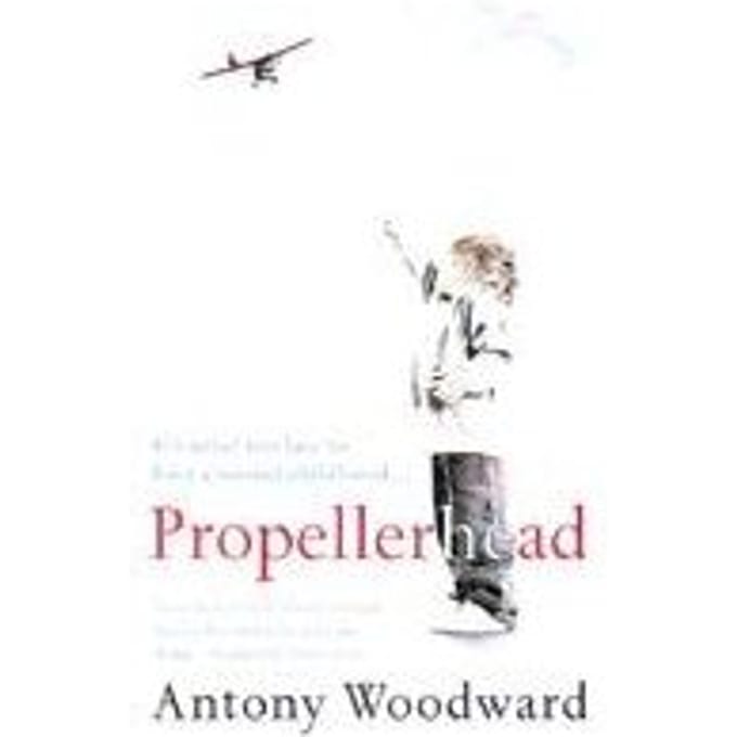 Propellerhead - Antony Woodward