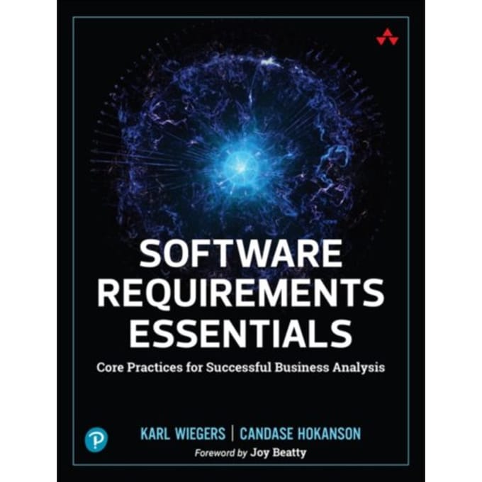 Software Requirements Essentials - Karl Wiegers