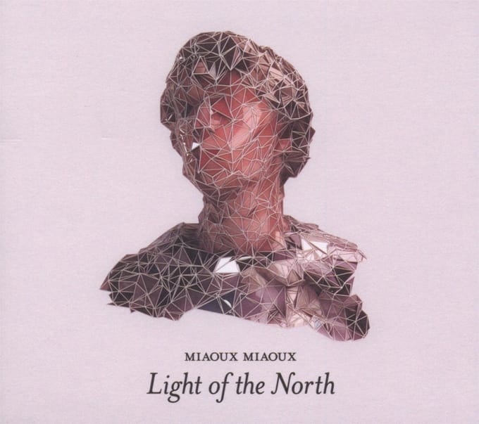 Miaoux Miaoux - Light Of The North (CD)