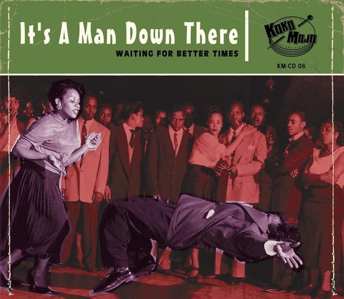 Various Artists - It's A Man Down There (Waiting For Better Times) (CD)