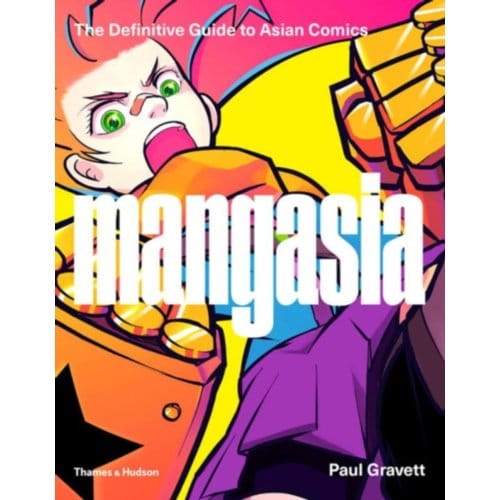 Mangasia - Paul Gravett