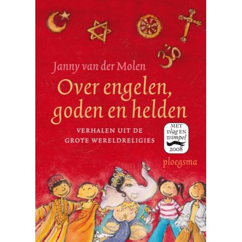 Over Engelen, Goden En Helden - Janny van der Molen