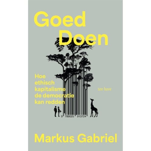 Goed Doen - Markus Gabriel