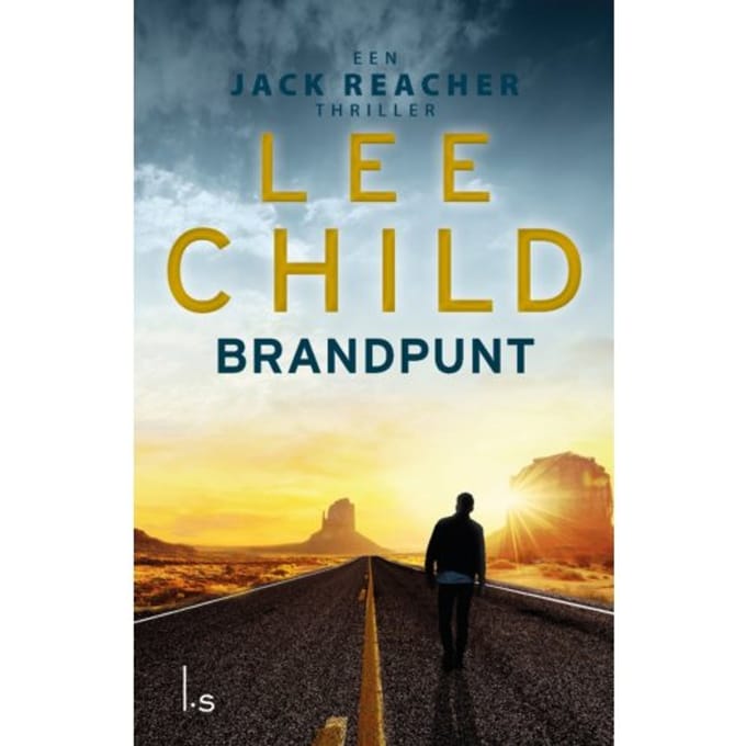 Brandpunt - Jack Reacher - Lee Child