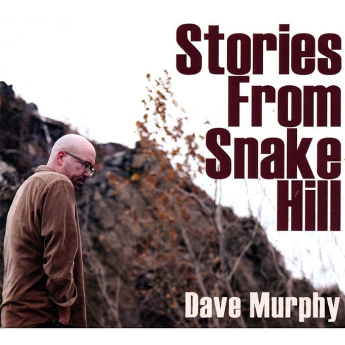 Dave Murphy - Stories From Snake Hill (CD)