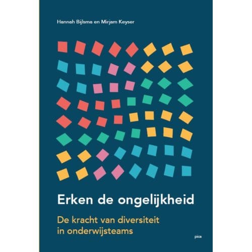 Erken De Ongelijkheid - Leiderschap In De Onderwijspraktijk - Hannah Bijlsma