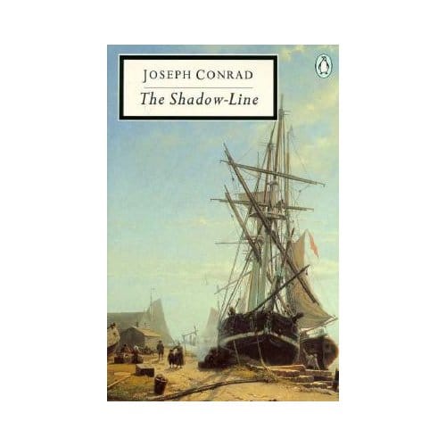 The Shadow-Line - Joseph Conrad