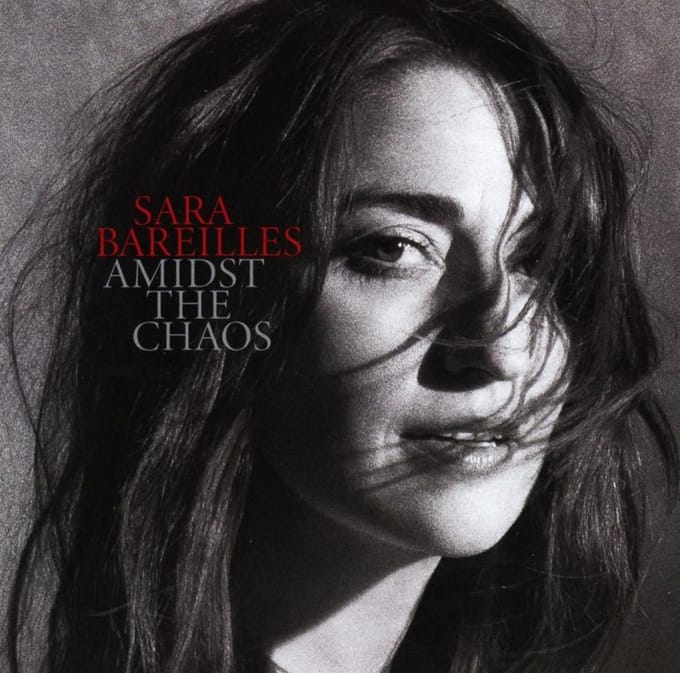 Amidst The Chaos - Sara Bareilles