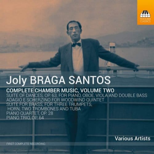 Various Artists - Joly Braga Santos: Complete Chamber Music, Volume Two (CD)