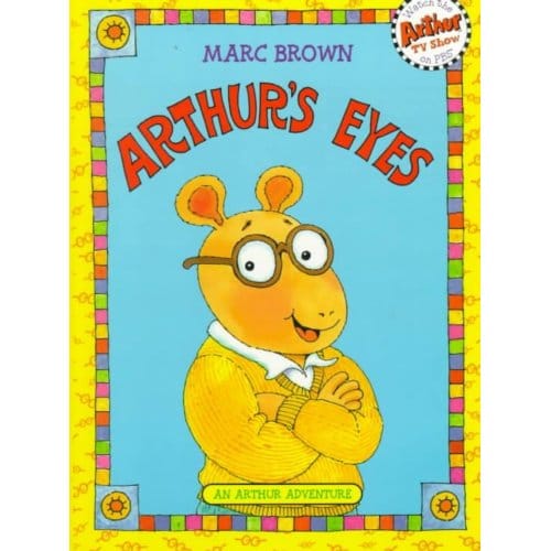 Arthur's Eyes - Marc Brown