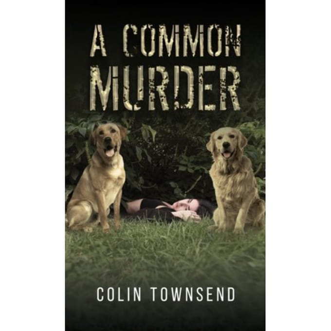 A Common Murder - Townsend, Colin