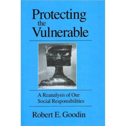 Protecting The Vulnerable - Robert E. (Australian National U