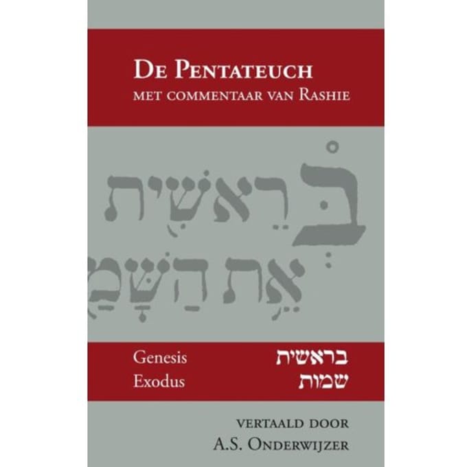 De Pentateuch Met Comentaar Van Rashie - Rashie