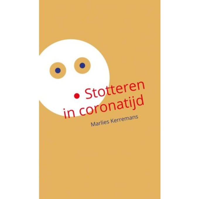 Stotteren In Coronatijd - Marlies Kerremans