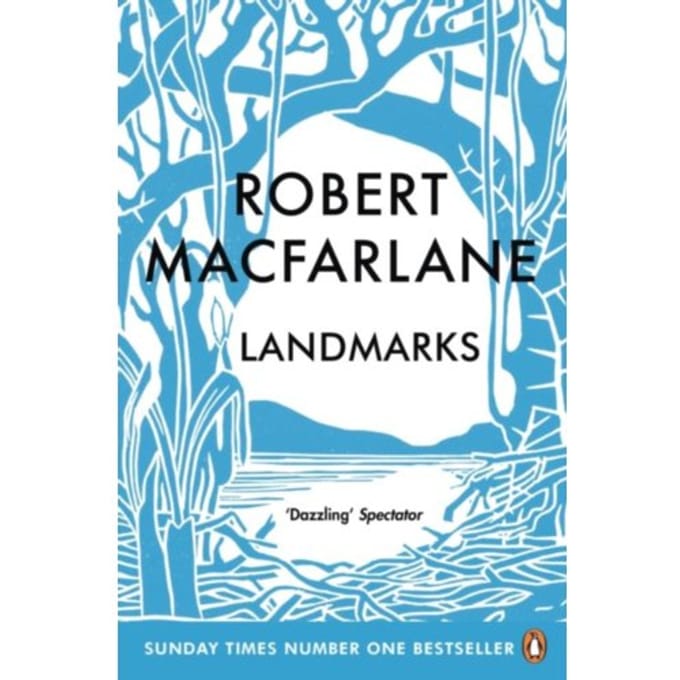 Landmarks - Robert Macfarlane