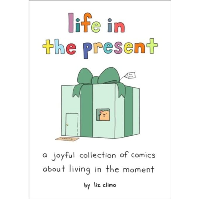 Life In The Present - Climo, Liz