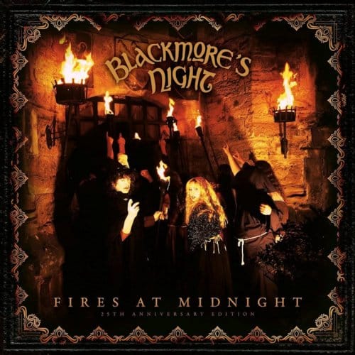 Fires At Midnight -25th Anniversary Edition- - Blackmore's Night