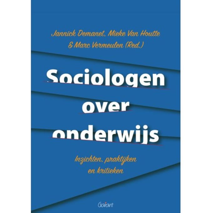 Sociologen Over Onderwijs - Jannick Demanet