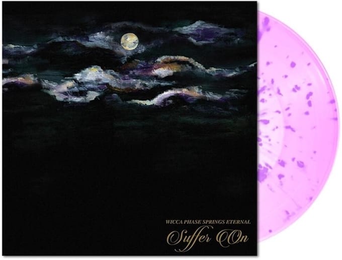 Wicca Phase Springs Eternal - Suffer On (LP)