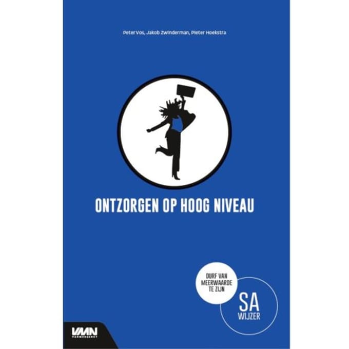 Ontzorgen Op Hoog Niveau - Secretaresse Assistent Wijzer - Peter Vos
