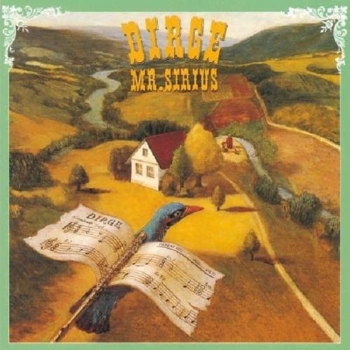 Dirge - Mr. Sirius