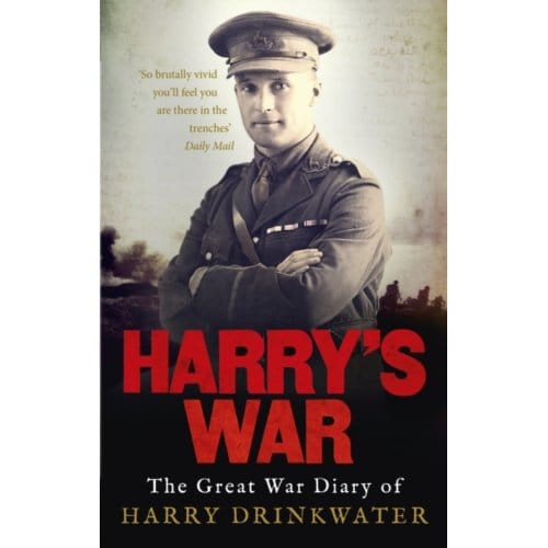 Harry’s War - Harry Drinkwater