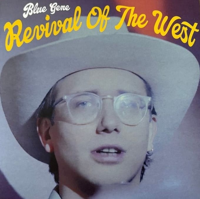Blue Gene - Revival Of The West (LP)