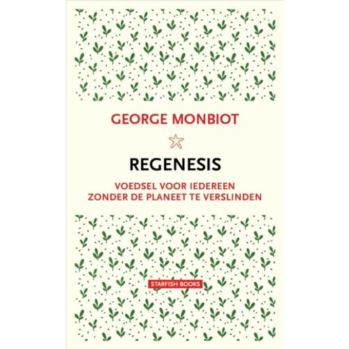 Regenesis - George Monbiot