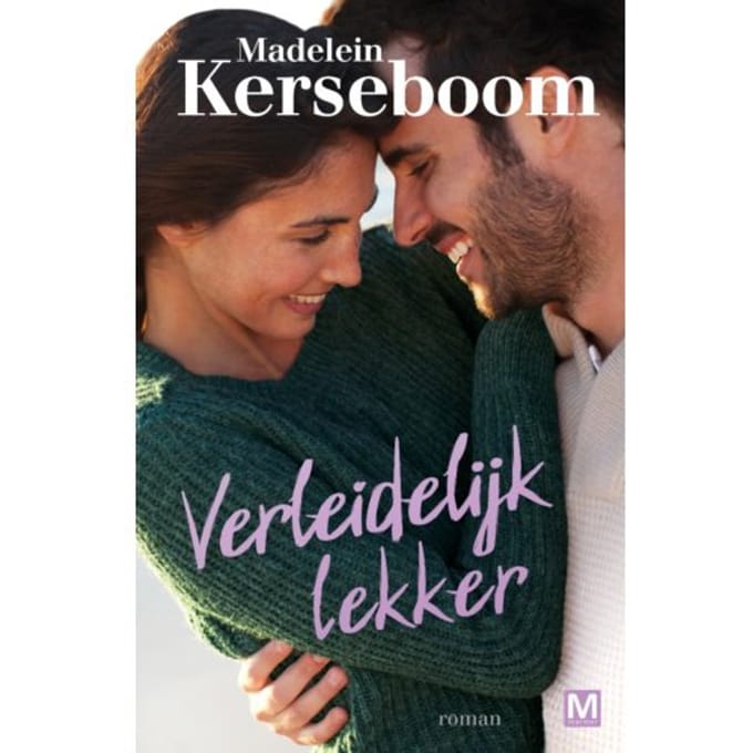 Verleidelijk Lekker - Madelein Kerseboom