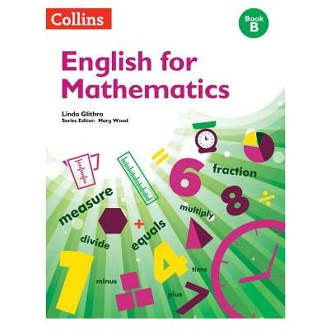 English For Mathematics: Book B - Linda Glithro