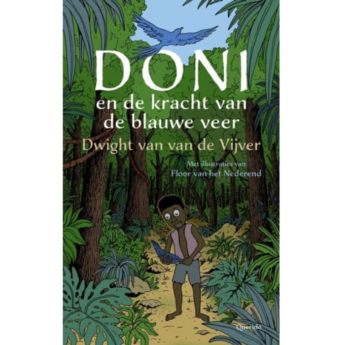 Doni En De Kracht Van De Blauwe Veer - Dwight van van de Vijver