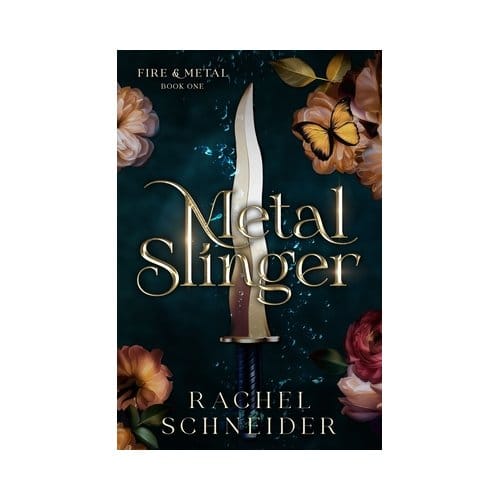 Metal Slinger - Fire & Metal - Rachel Schneider