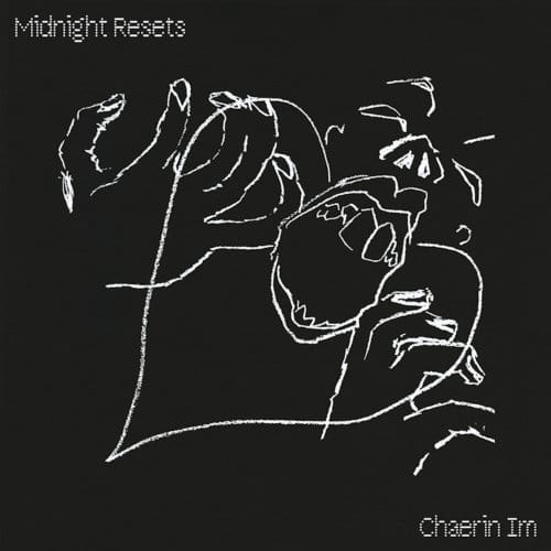 Midnight Resets - Chaerin Im