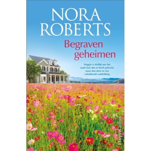 Begraven Geheimen - Nora Roberts