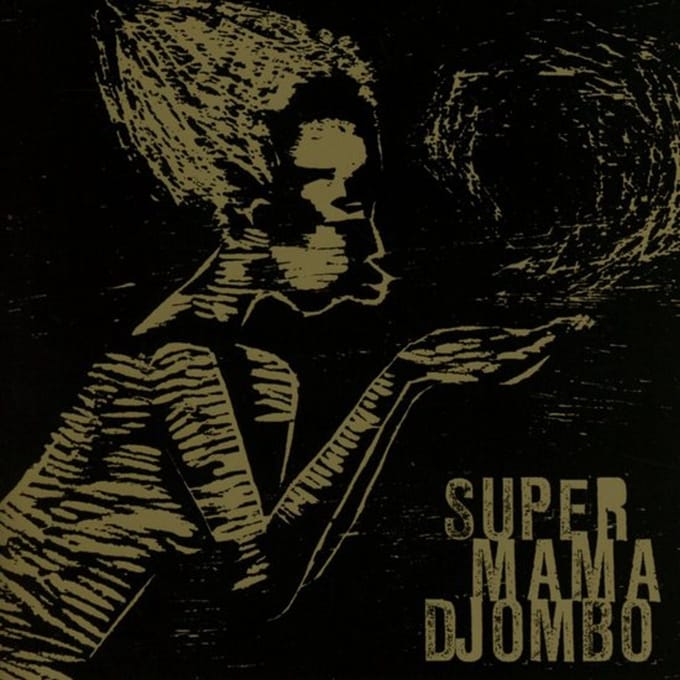 Super Mama Djombo - Super Mama Djombo (CD)