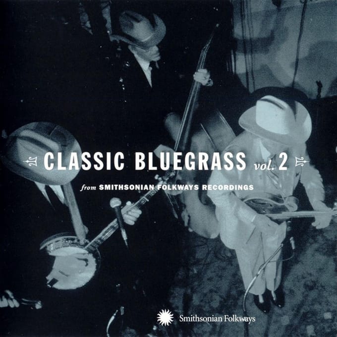 Various Artists - Classic Bluegrass Vol. 2 (From Smithsonian Folkways Recordings) (CD)