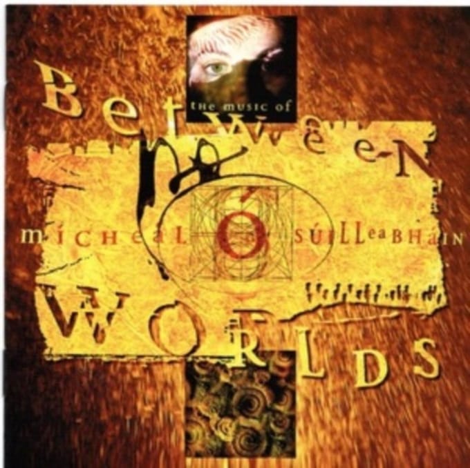 Micheál Ó Súilleabháin - Between Worlds (CD)