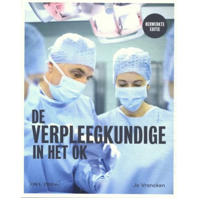De Verpleegkundige In Het Ok - Jo Vrancken
