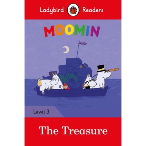 Ladybird Readers Level 3 - Moomin - The Treasure (Elt Graded Reader) - Ladybird Readers - Ladybird