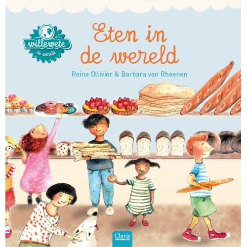 Eten In De Wereld - Willewete - Reina Ollivier