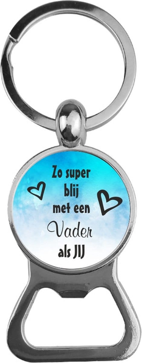 Bieropener Glas - Zo Super Blij Met Een Vader Als Jij