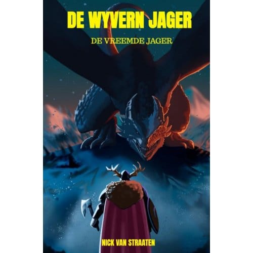 De Wyvern Jager - Nick Van Straaten