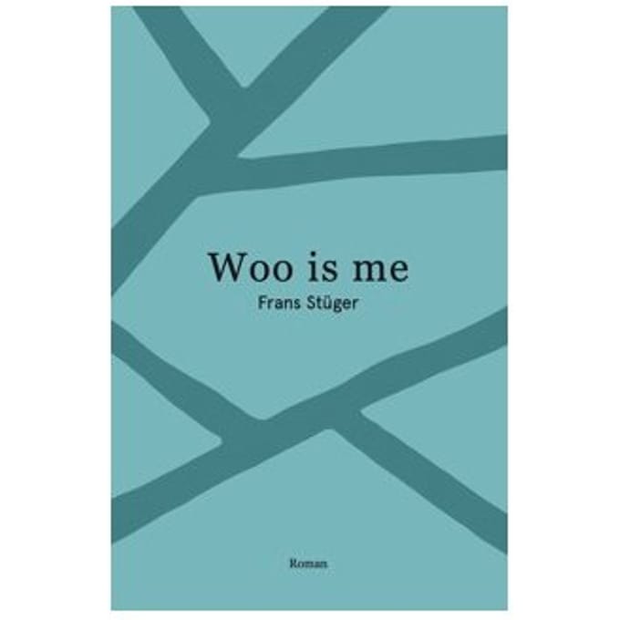 Woo Is Me - Frans Stuger