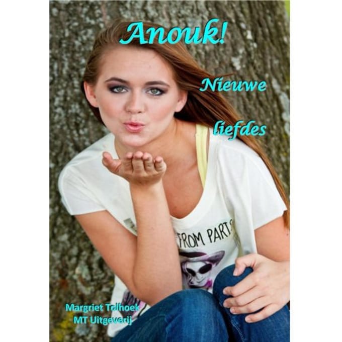 Anouk! - Anouk! - Margriet Tolhoek